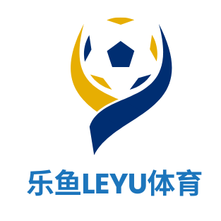 乐鱼app-乐鱼体育官方网站-leyusport